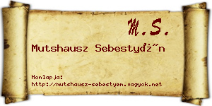 Mutshausz Sebestyén névjegykártya